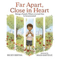 Marissa's Books & Gifts, LLC 9780807512753 Far Apart, Close in Heart: Being a Family When a Loved One is Incarcerated