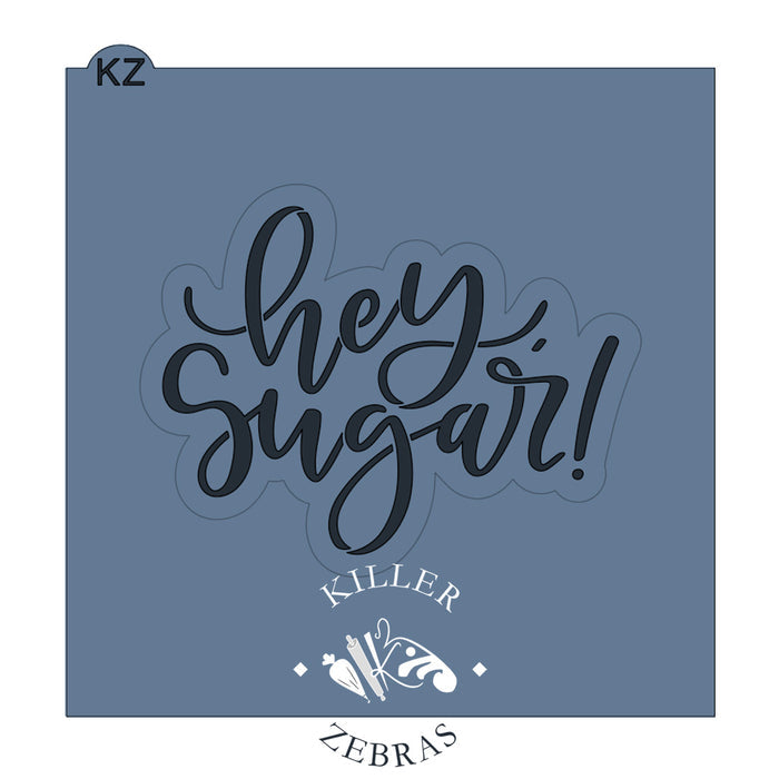 Cookie Cutters Hey, Sugar! – Cookie Cutter & Stencil Set