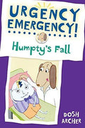 Marissa's Books & Gifts, LLC 9780807583562 Humpty's Fall: Urgency Emergency!