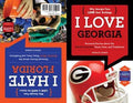 Marissa's Books & Gifts, LLC 9781600787232 I Love Georgia/I Hate Florida (I Love/I Hate)