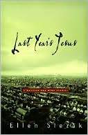 Marissa's Books & Gifts, LLC 9780786867417 Last Year's Jesus: A Novella And Nine Stories