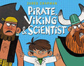 Marissa's Books & Gifts, LLC 9780316253895 Pirate, Viking & Scientist