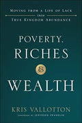 Marissa's Books & Gifts, LLC 978-0-8007-9901-4 Poverty, Riches And Wealth: Moving From A Life Of Lack Into True Kingdom Abundance